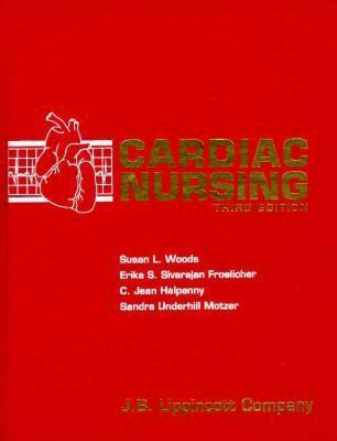 Cardiac Nursing 0397550685 Book Cover