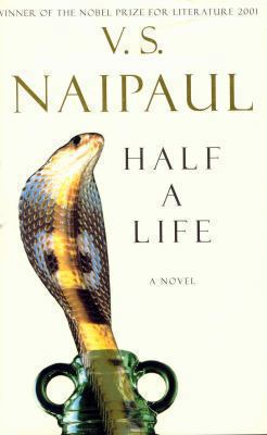 Half a Life: A Novel. by V.S. Naipaul 0330485164 Book Cover