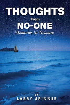 Thoughts from No-One: Memories to Treasure 1806238934 Book Cover