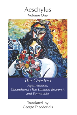 The Oresteia: Agamemnon, Choephoroi (The Libati...            Book Cover