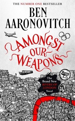 Amongst Our Weapons: Book 9 in the #1 bestselli... 1473226686 Book Cover