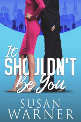 Paperback It Shouldn't Be You : Love Saves - Book 2 Book