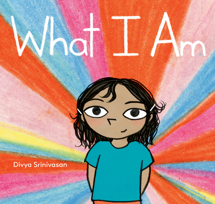 What I Am 0593204018 Book Cover