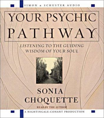 Your Psychic Pathway: Listening to the Guiding ... 0743520866 Book Cover
