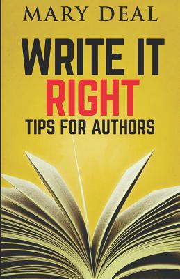 Write It Right: Tips For Authors 1070890324 Book Cover