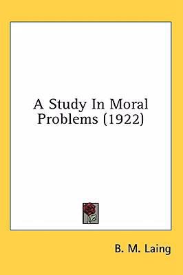 A Study In Moral Problems (1922) 1436583640 Book Cover
