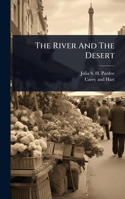 The River And The Desert 1024828018 Book Cover