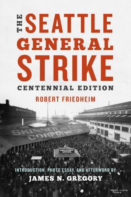 The Seattle General Strike 029574443X Book Cover