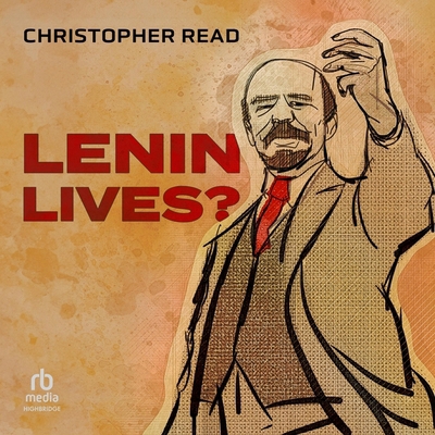 Lenin Lives? B0CW7BJ28Y Book Cover