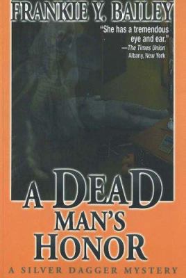 A Dead Man's Honor (A Silver Dagger Mystery) 1570721718 Book Cover