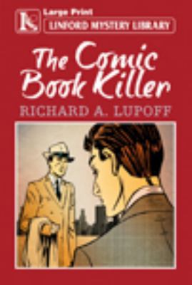 The Comic Book Killer [Large Print] 1444827367 Book Cover