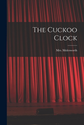 The Cuckoo Clock 1015472834 Book Cover