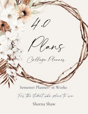 Paperback 4. 0 Plans College Planner : For the Student Who Plans to Win Book
