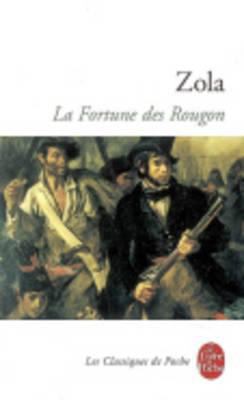 La Fortune Des Rougon [French] 2253161187 Book Cover