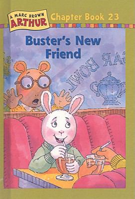 Buster's New Friend (Marc Brown Arthur Chapter ... 0756901391 Book Cover