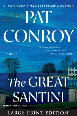 The Great Santini [Large Print] 0063347636 Book Cover