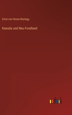 Kanada und Neu-Fundland [German] 336829931X Book Cover