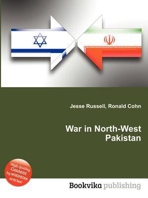 War in North-West Pakistan 5513116537 Book Cover