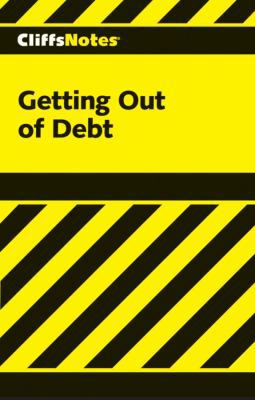 Cliffsnotes Getting Out of Debt 0764585134 Book Cover