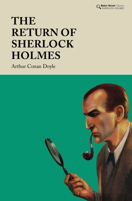 The Return of Sherlock Holmes 1912464527 Book Cover
