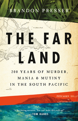 The Far Land: 200 Years of Murder, Mania, and M... 1541758587 Book Cover