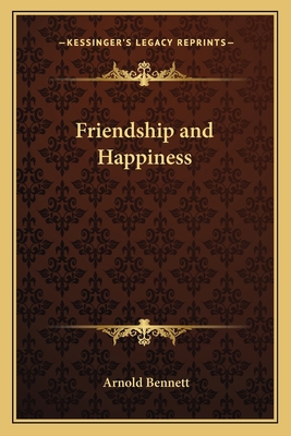 Friendship and Happiness 1162792647 Book Cover