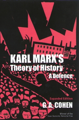 Karl Marx's Theory of History: A Defence 0691020086 Book Cover
