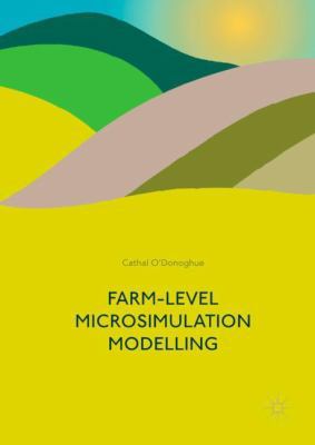 Farm-Level Microsimulation Modelling 3319639781 Book Cover