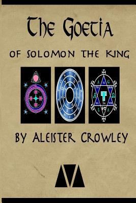 The Goetia of Solomon the King 150099040X Book Cover