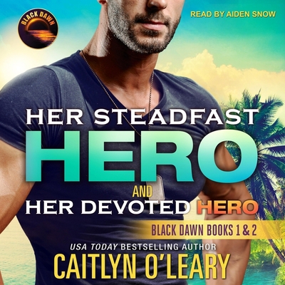 Her Steadfast Hero & Her Devoted Hero B08Z9VR91W Book Cover