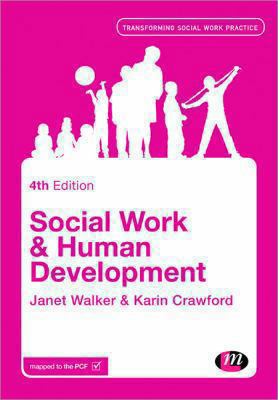 Social Work and Human Development (Transforming... 1446287645 Book Cover