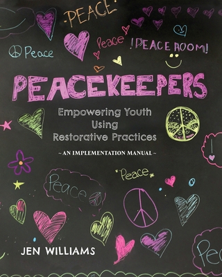 Peacekeepers: An Implementation Manual for Empo... 173766190X Book Cover