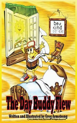 The Day Buddy Flew 0578121913 Book Cover