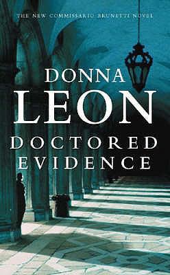 Doctored Evidence (Commissario Brunetti) 0434010669 Book Cover