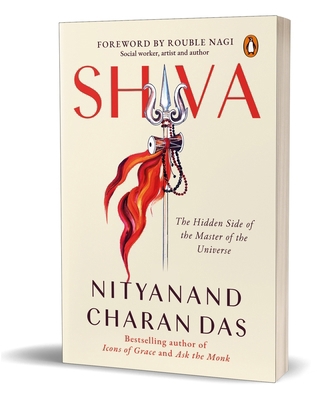 Shiva: The Hidden Side of the Master of the Uni... 0143467441 Book Cover