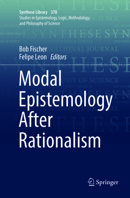 Modal Epistemology After Rationalism 3319830368 Book Cover