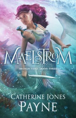 Maelstrom (Broken Tides Stories) 194669309X Book Cover