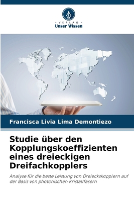 Studie über den Kopplungskoeffizienten eines dr... [German] 6207232682 Book Cover