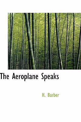 The Aeroplane Speaks 0554307669 Book Cover