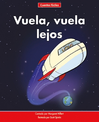 Vuela, Vuela Lejos=up, Up, and Away [Spanish] 1684508649 Book Cover
