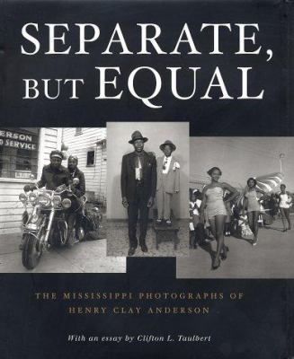 Separate, But Equal: Images from the Segregated... 1586480928 Book Cover