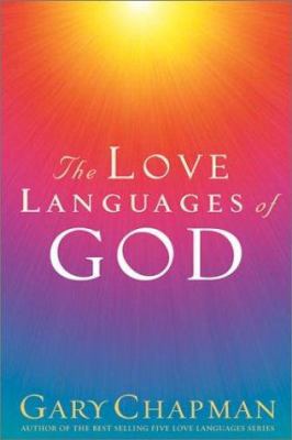 The Love Languages of God 1881273423 Book Cover