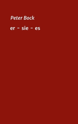 er - sie - es [German] 3749722080 Book Cover