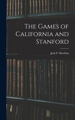 The Games of California and Stanford 1017349355 Book Cover