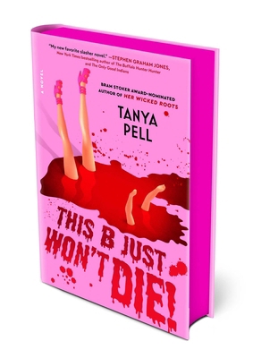 This B Just Won't Die! 1668087391 Book Cover