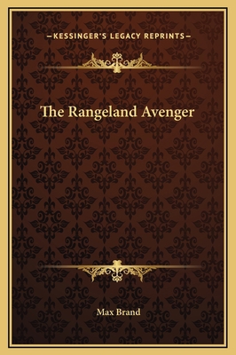 The Rangeland Avenger 1169300707 Book Cover