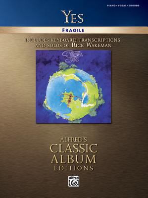 Yes - Fragile: Classic Album Editions (Alfred's... 0739042912 Book Cover