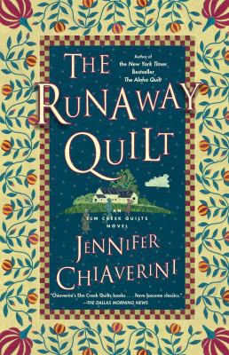 The Runaway Quilt: An ELM Creek Quilts Novel B005UVR9YY Book Cover