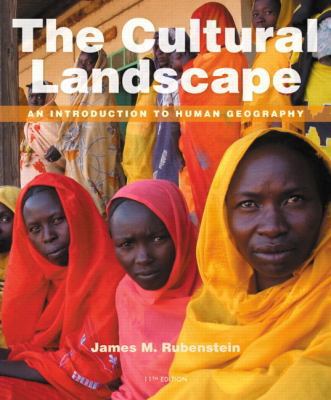 The Cultural Landscape: An Introduction to Huma... 0321831578 Book Cover