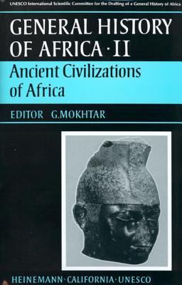 UNESCO General History of Africa, Vol. II: Anci... 0520039130 Book Cover